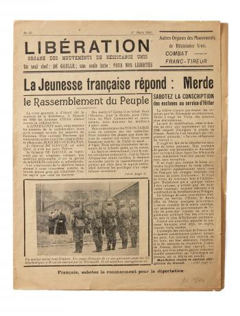 Journal libération "La jeunesse répond merde", 1943 - Collections du CHRD, N° Inv. Ar. 344 © Pierre Verrier