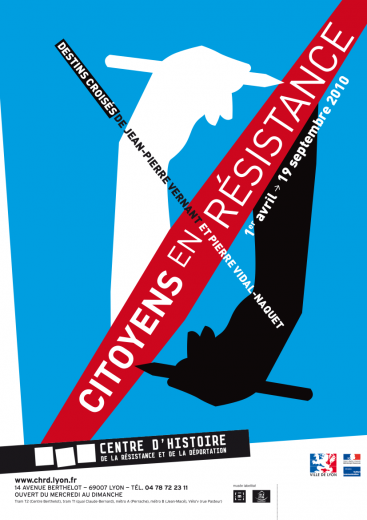 Affiche de l'exposition "Citoyens en Résistance. Destins croisés de Jean-Pierre Vernant et Pierre Vidal-Naquet" présentée du 1er avril 2010 au 10 septembre 2010 au CHRD