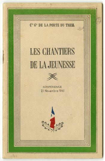 Les Chantiers de la jeunesse, conférence du commissaire général de La Porte du Theil, 21 novembre 1941 - © Collection du Musée de la Résistance nationale de Champigny-sur-Marne 