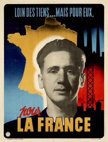 Affiche "Loin des tiens, mais pour eux, pour la France"