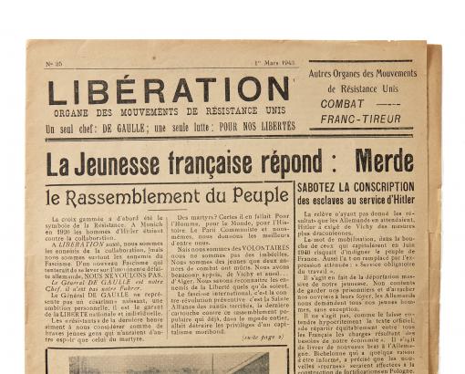 Journal libération "La jeunesse répond merde", 1943 - Collections du CHRD, N° Inv. Ar. 344 © Pierre Verrier