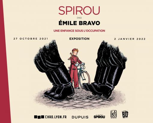 Affiche de l'exposition "Spirou par Émile Bravo. Une enfance sous l'Occupation" présentée au CHRD du 27 octobre au 2 janvier 2022