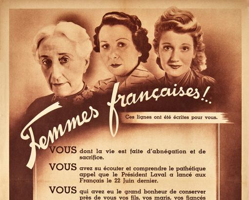 Affiche "Femmes françaises ! Ces lignes ont été écrites pour vous" © Photo Pierre Verrier - Collection du CHRD, A 193