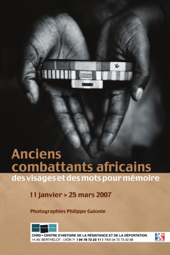 Affiche de l'exposition "Anciens combattants africains, des visages et des mots pour mémoire" présentée du 11 janvier 2007 au 25 mars 2007 au CHRD
