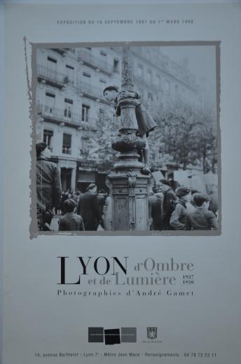 Affiche de l'exposition "Lyon d'ombre et de lumière. Photographies d'André Gamet"