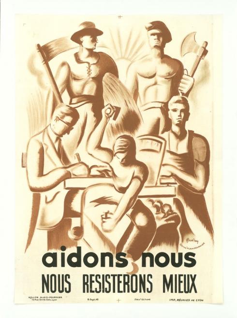 Aidons-nous, nous résisterons mieux, affiche de l'atelier Alain-Fournier © Photo Blaise Adilon - Collection du CHRD, A. 337