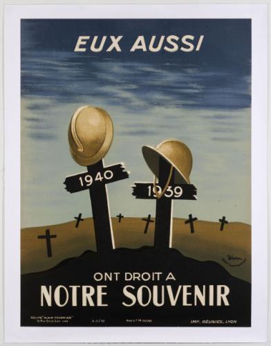 Affiche "Eux aussi ont droit à notre souvenir" de l'atelier Alain-Fournier - Collection du CHRD, N° Inv. A. 390 © Blaise Adilon