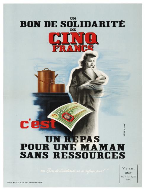 Affiche "Un bon de solidarité de cinq francs" du secrétariat d’État à la Famille et à la Santé illustrée par Alain Saint-Ogan, 1941 © Photo Pierre Verrier - Collection du CHRD, A. 370 