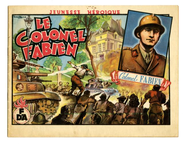 Le colonel Fabien Paris, Ed. France d’abord 1945