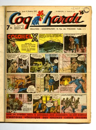 Raymond Poïvet (dessin) et Jacques François (texte) « Colonel X : l’épopée de la Résistance française dans un même scénario » Coq Hardi, n° 81, 9 octobre 1947