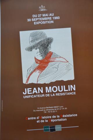 Affiche de l'exposition "Jean Moulin, unificateur de la Résistance"