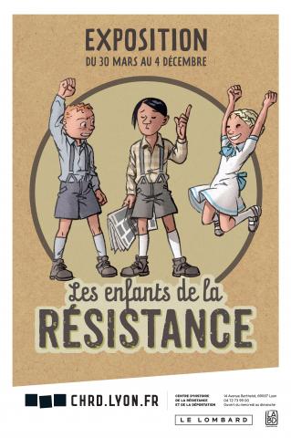 Affiche de l'exposition "Les enfants de la Résistance" présentée du 30 mars au 4 décembre 2022 au CHRD